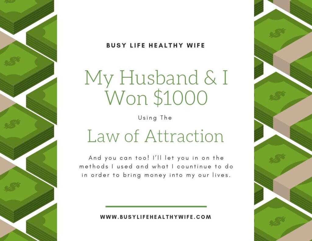 How to attract $1000 through law of attraction | Busy Life Healthy Wife