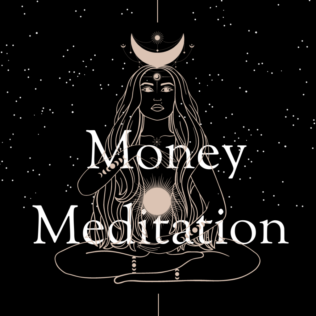 outline of a woman meditating with a glowing orb at her solar plexus and a crescent moon above her her head with a black, starry background and the words money meditation in white | Busy Life Healthy Wife | Spiritual Business Courses, Reiki Healing, and Business Oracle Card Readings