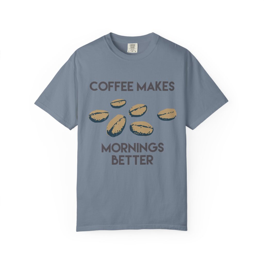 Coffee Makes Mornings Better Graphic Tee