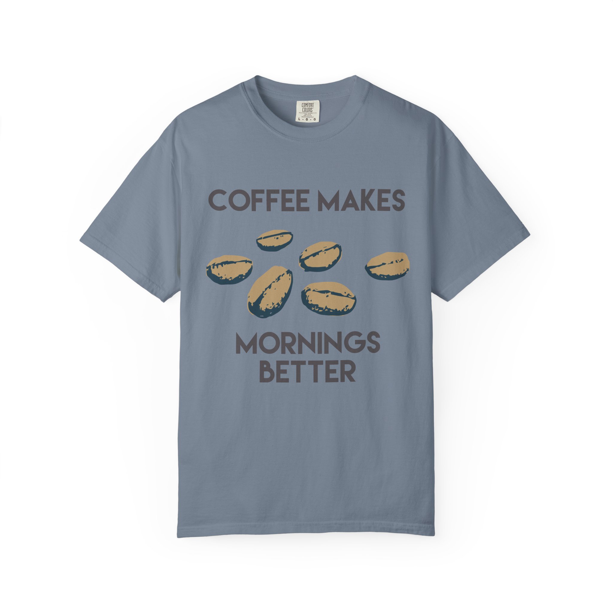 Coffee Makes Mornings Better Graphic Tee