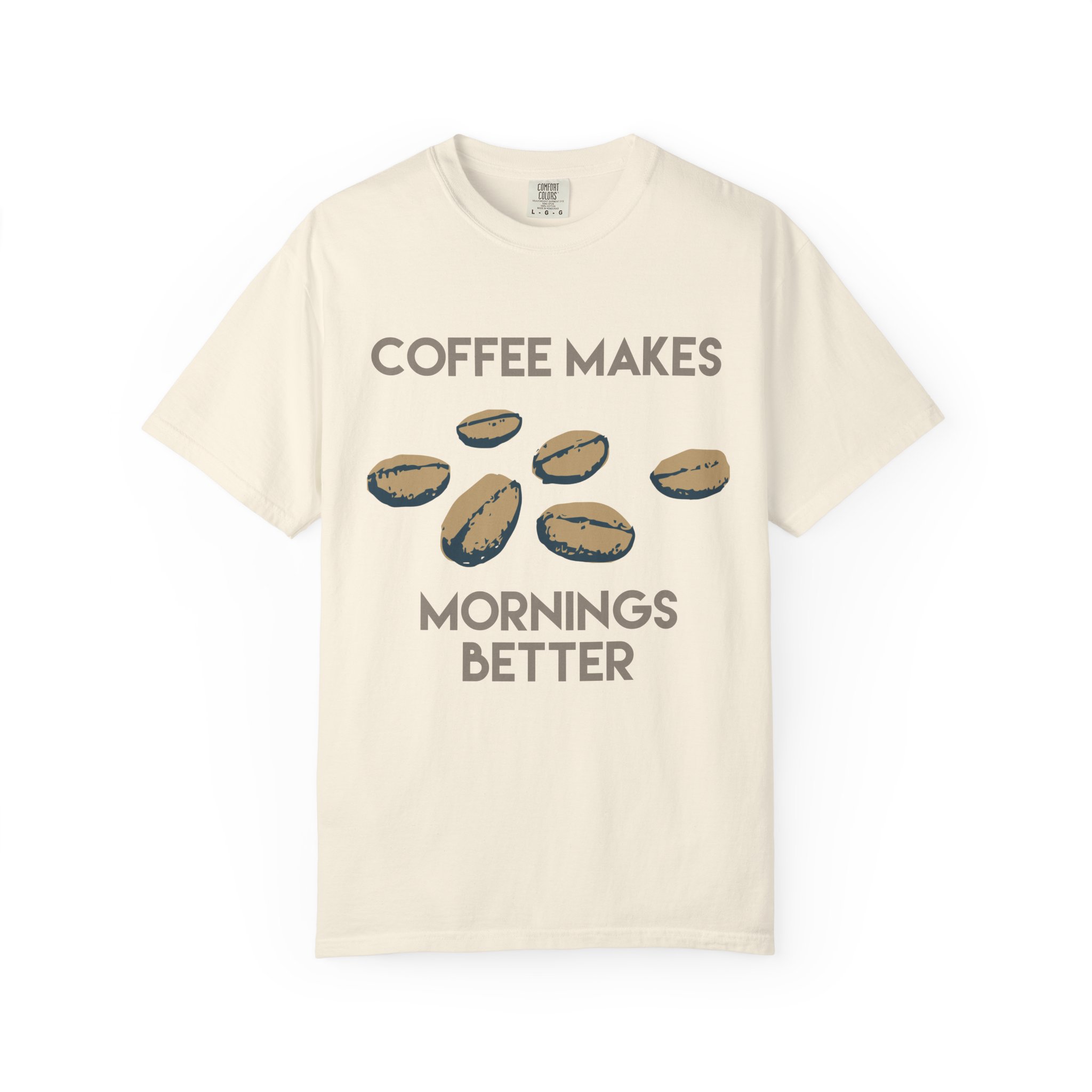 Coffee Makes Mornings Better Graphic Tee - Image 9