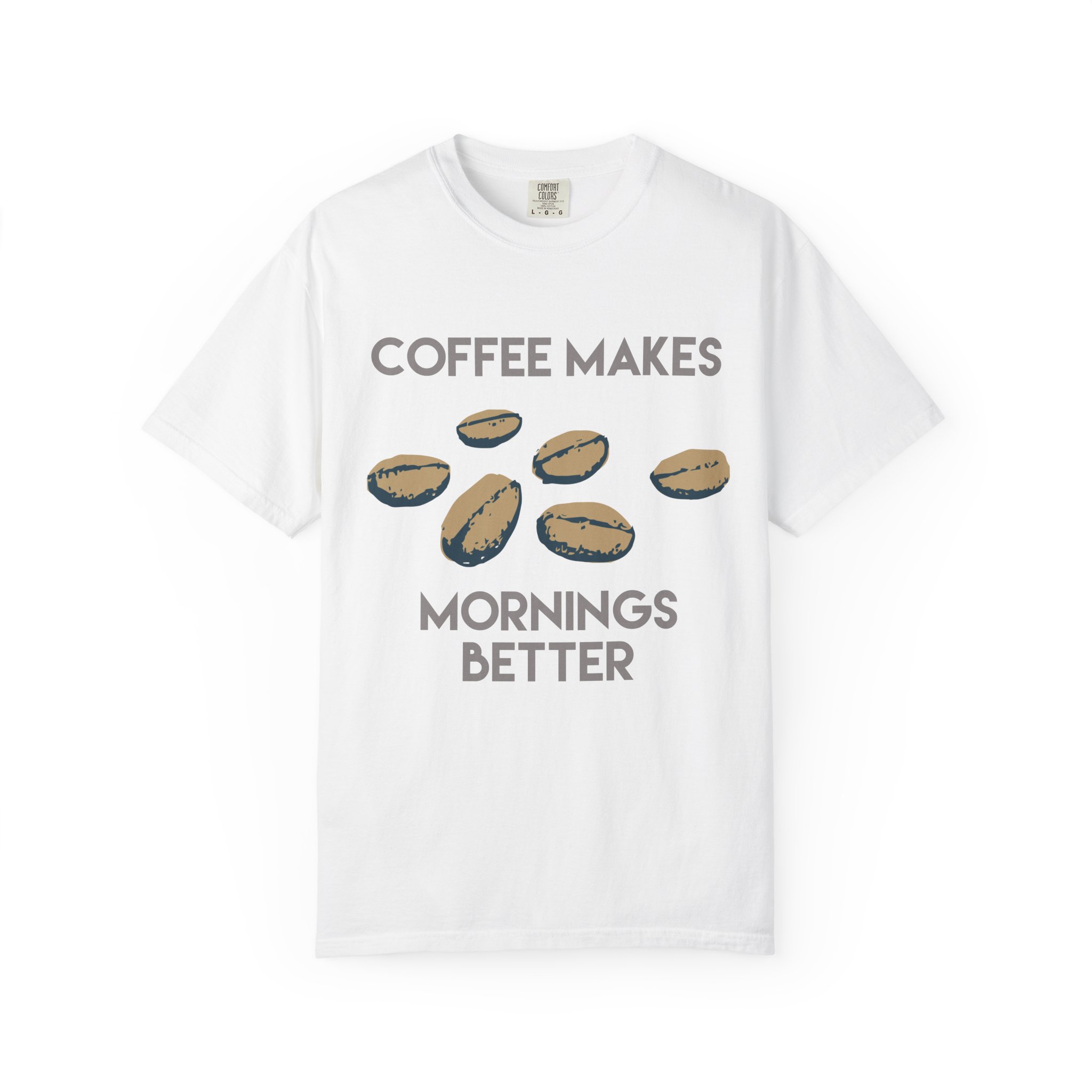 Coffee Makes Mornings Better Graphic Tee - Image 5