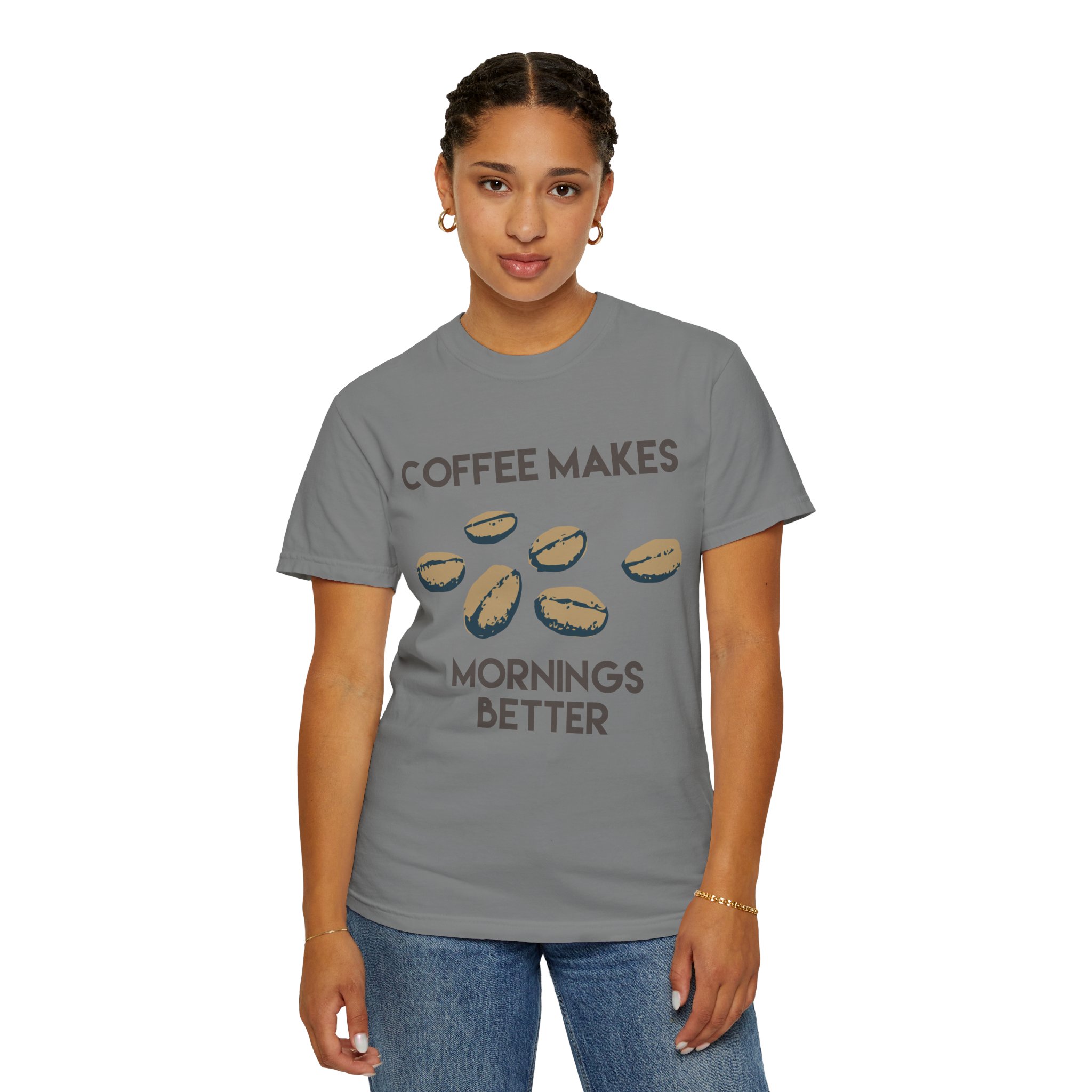 Coffee Makes Mornings Better Graphic Tee - Image 24
