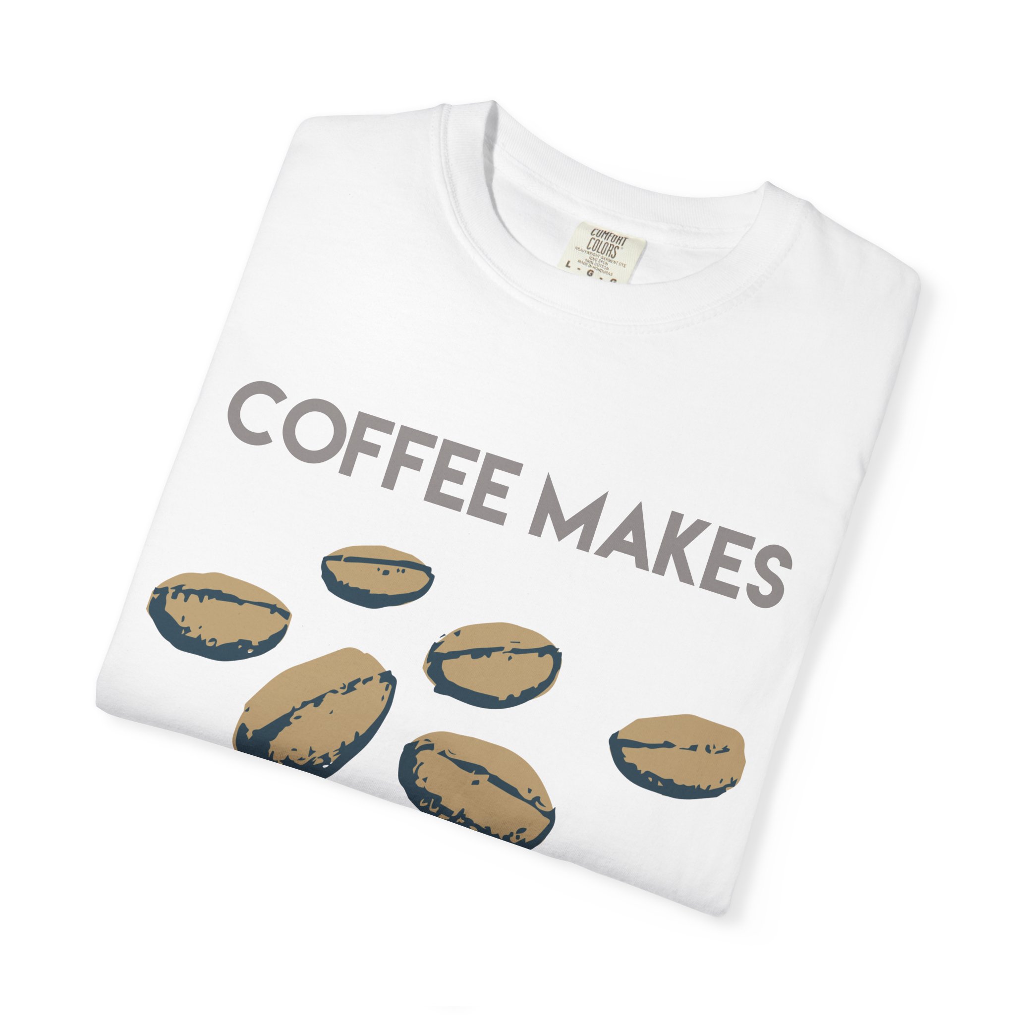Coffee Makes Mornings Better Graphic Tee - Image 7