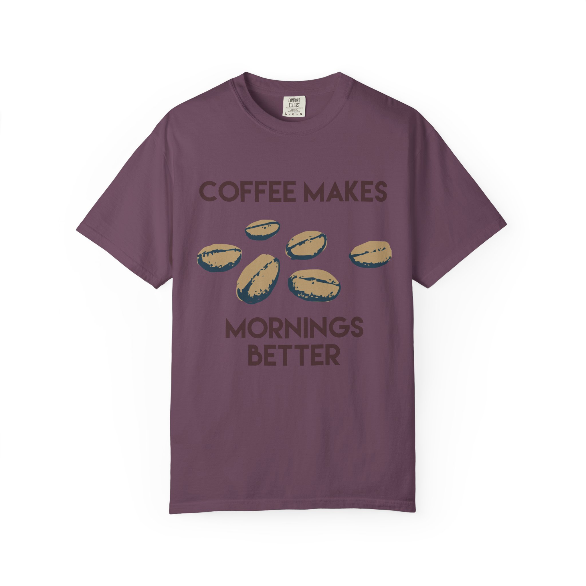Coffee Makes Mornings Better Graphic Tee - Image 25